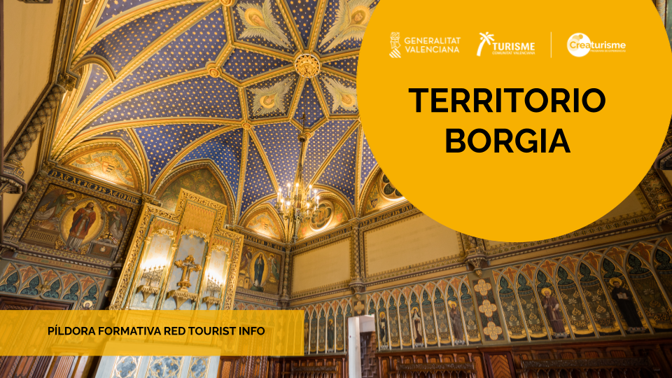Píldora Formativa Red Tourist Info - Territorio Borgia